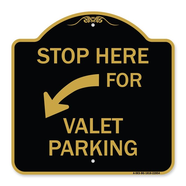 Signmission Stop Here for Valet Parking Left Arrow, Black & Gold Aluminum Sign, 18" x 18", BG-1818-22854 A-DES-BG-1818-22854 - main